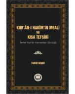 Kur’an-ı Hakim’in Meali ve Kısa Tefsiri