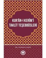 Kur'ân-ı Kerîm'i Taklit Teşebbüsleri