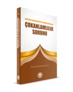 Kur’an’ın Anlaşılması ve Yorumlanmasında Çokanlamlılık Sorunu