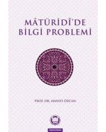 Maturidide Bilgi Problemi