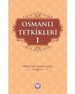 Osmanlı Tetkikleri - 1