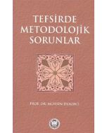 Tefsirde Metodolojik Sorunlar