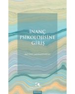 İnanç Psikolojisine Giriş