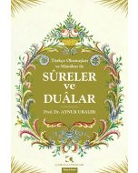 Türkçe Okunuşları ve Manaları ile Sureler Ve Dualar