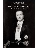 Memoirs Of An Ottoman Prince
