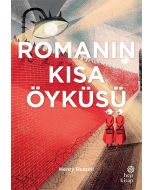 Romanın Kısa Öyküsü (Ciltli)