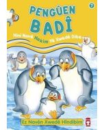 Penguen Badi - Hini Nave Hakim Ye Xwede Dibe