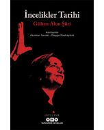 İncelikler Tarihi – Gülten Akın Şiiri