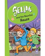 Selim and the Haunted Hause