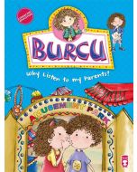 Burcu - Why Listen to my Parents?