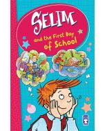 Selim and the First Day of School