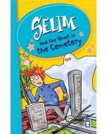 Selim and the Ghost in the Cemetery