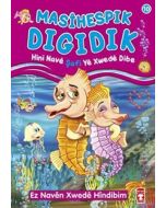 Masihespik Digidik - Hini Nave Şafi Ye Xwede Dibe