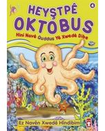 Heyştpeya Oktabus Hini Nave Quddus Ye Xwede Dibe