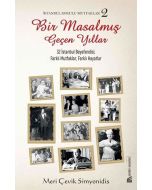 Bir Masalmış Geçen Yıllar