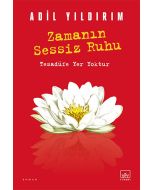 Zamanın Sessiz Ruhu