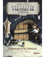 Şahmaran'ın Öfkesi - Fantastik Yaratıklar Uzmanı 2.Kitap