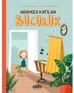 Aramıza Katılan Bücürük
