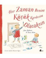 Her Zaman Benim Küçük Kardeşim Olacaksın