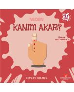 Neden Kanım Akar?