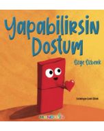 Yapabilirsin Dostum