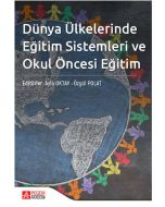 Dünya Ülkelerinde Eğitim Sistemleri ve Okul Öncesi Eğitim