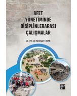 Afet Yönetiminde Disiplinlerarası Çalışmalar