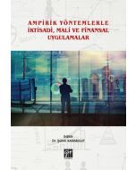 Ampirik Yöntemlerle İktisadi, Mali ve Finansal Uygulamalar