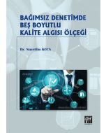 Bağımsız Denetimde Beş Boyutlu Kalite Algısı Ölçeği
