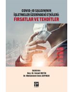 Covid-19 Salgınının İşletmeler Üzerindeki Etkileri: Fırsatlar ve Tehditler