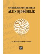 Çeviribilimde Yeni Bir Kuram Altın Eşdeğerlik