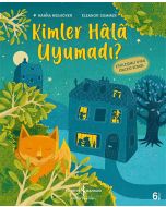 Kimler Hala Uyumadı?