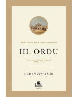 Balkanların Şekillenme Sürecinde III. Ordu