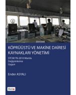 Köprüüstü ve Makine Dairesi Kaynakları Yönetimi