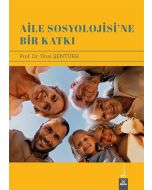 Aile Sosyolojisi'ne Bir Katkı