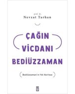 Çağın Vicdanı Bediüzzaman
