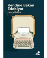Kendine Bakan Edebiyat