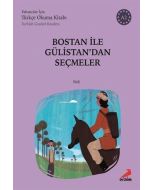 Bostan ile Gülistan'dan Seçmeler A2 - Yabancılar İçin Türkçe Okuma Kitabı