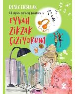 14 Yaşında Bir Genç Kızım Ben: 3 - Eyvah Zikzak Çiziyorum