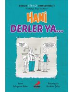 Burada Türkçe Konuşuyoruz 5 - Hani Derler Ya…