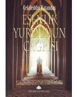 Esenlik Yurdunun Çağrısı