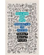 Gençlerle Baş Başa - Habercilik ve Medya