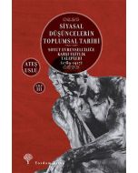 Siyasal Düşüncelerin Toplumsal Tarihi Cilt 3