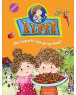 Alper - Do I Have To Eat All My Food? 
