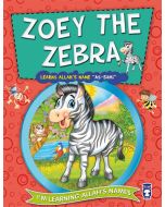 Zoey The Zebra Learns Allah's Name As Sani