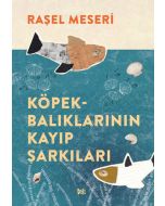 Köpekbalıklarının Kayıp Şarkıları
