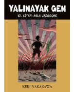 Yalınayak Gen 10 - Asla Vazgeçme
