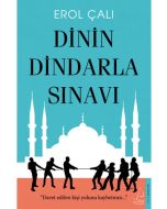 Dinin Dindarla Sınavı