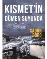 Kısmet'in Dümen Suyunda