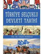 Türkiye Selçuklu Devleti Tarihi